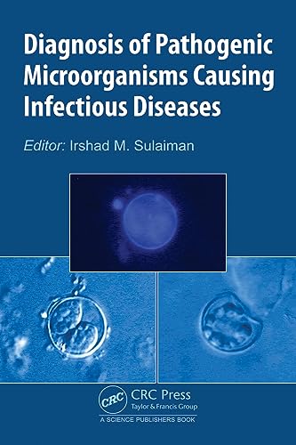 Diagnosis of Pathogenic Microorganisms Causing Infectious Diseases