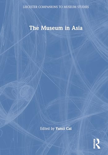 The Museum in Asia – Book Cover
