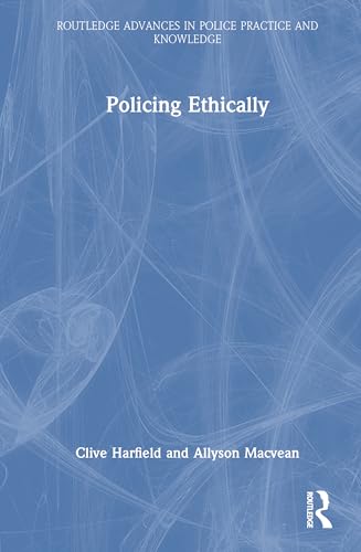 Policing Ethically – Book Cover
