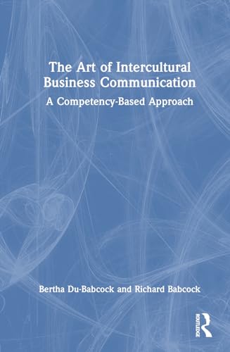The Art of Intercultural Business Communication