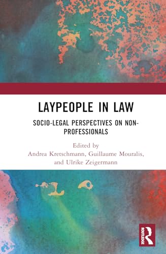 Laypeople in Law: Socio-Legal Perspectives on Non-Professionals
