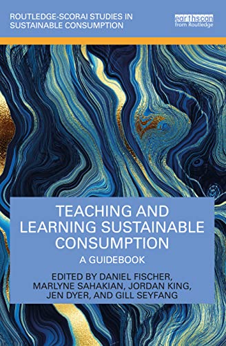 Teaching and Learning Sustainable Consumption: A Guidebook