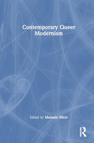 Contemporary Queer Modernism – Book Cover
