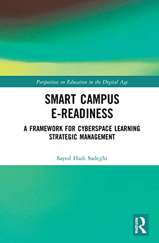 Smart Campus E-Readiness: A Framework for Cyberspace Learning Strategic Management