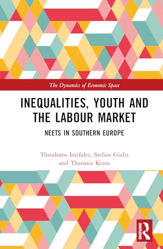 Inequalities, Youth and the Labour Market: NEETS in Southern Europe