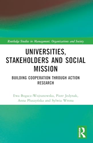 Universities, Stakeholders and Social Mission: Building Cooperation Through Action Research