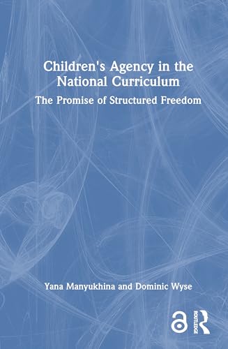 Children's Agency in the National Curriculum – Book Cover