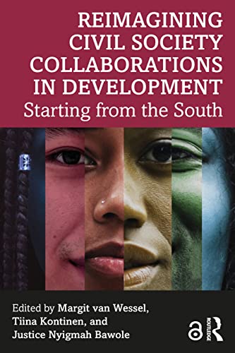 Reimagining Civil Society Collaborations in Development: Starting from the South