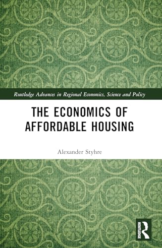 The Economics of Affordable Housing
