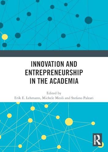 Innovation and Entrepreneurship in the Academia