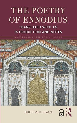 The Poetry of Ennodius: Translated with an Introduction and Notes