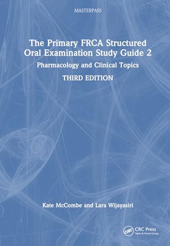 The Primary FRCA Structured Oral Examination Study Guide 2 – Book Cover