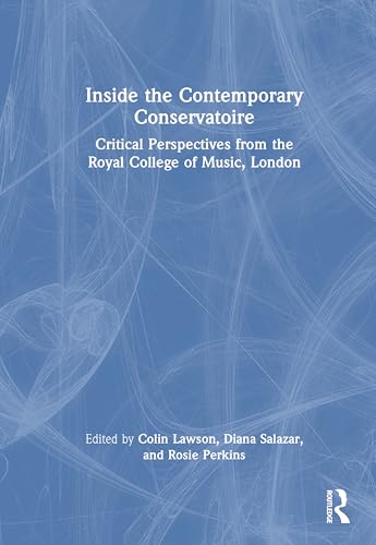 Inside the Contemporary Conservatoire – Book Cover