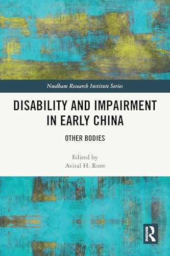 Disability and Impairment in Early China – Book Cover