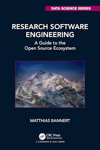 Research Software Engineering: A Guide to the Open Source Ecosystem