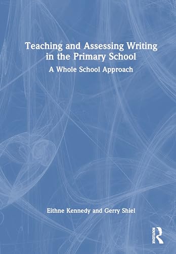 Teaching and Assessing Writing in the Primary School – Book Cover