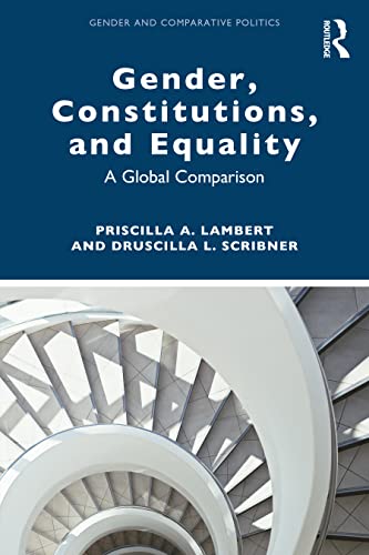 Gender, Constitutions, and Equality: A Global Comparison