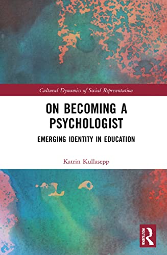 On Becoming a Psychologist: Emerging identity in education