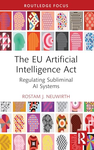 The EU Artificial Intelligence Act: Regulating Subliminal AI Systems
