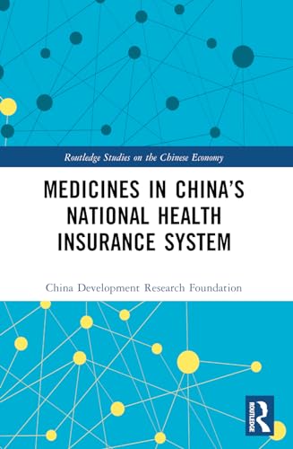 Medicines in China’s National Health Insurance System
