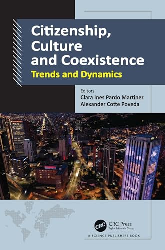 Citizenship, Culture and Coexistence: Trends and Dynamics