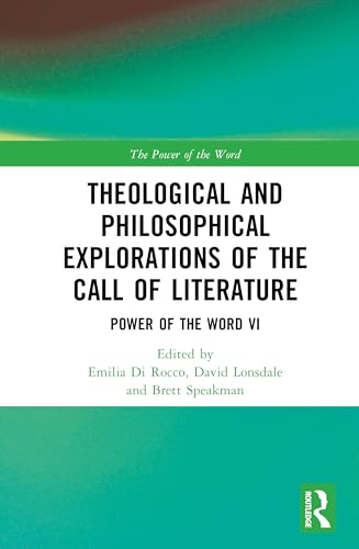 Theological and Philosophical Explorations of the Call of Literature – Book Cover