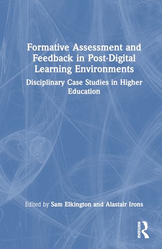 Formative Assessment and Feedback in Post-Digital Learning Environments – Book Cover