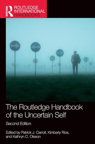 The Routledge Handbook of the Uncertain Self – Book Cover