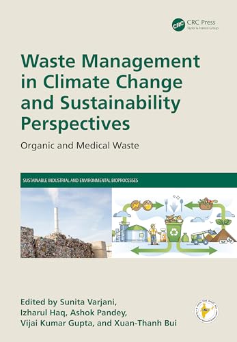 Waste Management in Climate Change and Sustainability Perspectives: Organic and Medical Waste