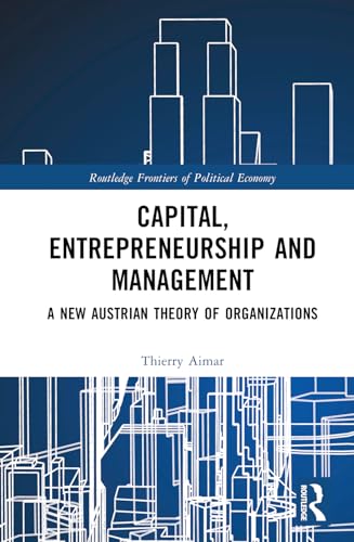 Capital, Entrepreneurship and Management – Book Cover