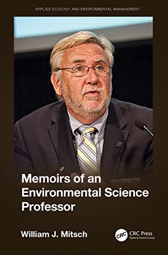 The Academic Journey of an Environmental Science Professor: A Memoir