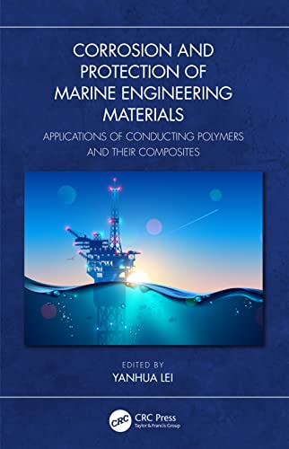 Corrosion and Protection of Marine Engineering Materials: Applications of Conducting Polymers and Their Composites