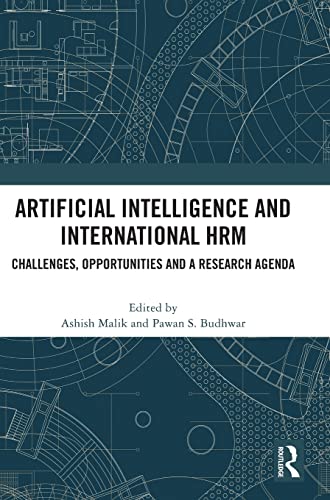 Artificial Intelligence and International HRM: Challenges, Opportunities and a Research Agenda