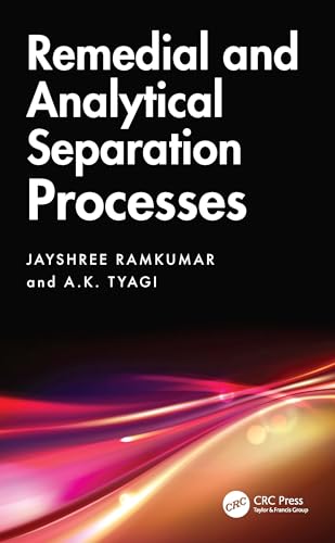 Remedial and Analytical Separation Processes