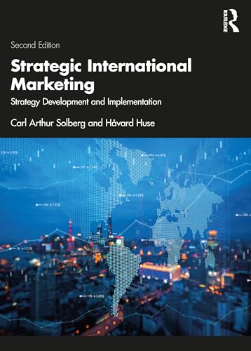 Strategic International Marketing: Strategy Development and Implementation