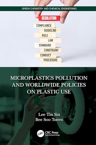 Microplastics Pollution and Worldwide Policies on Plastic Use