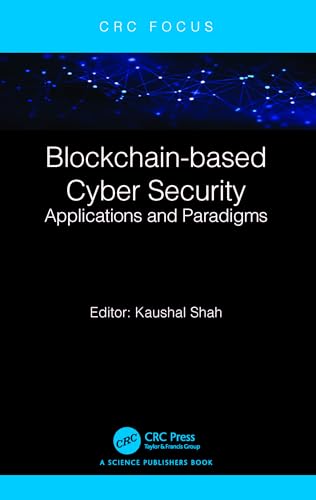 Blockchain-based Cyber Security: Applications and Paradigms