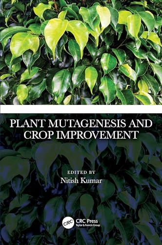 Plant Mutagenesis and Crop Improvement