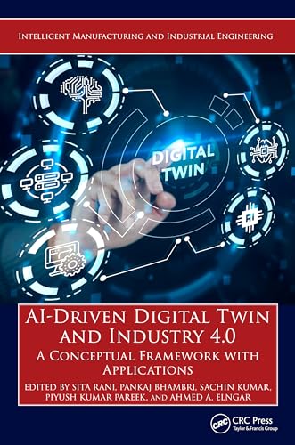 AI-Driven Digital Twin and Industry 4.0: A Conceptual Framework with Applications