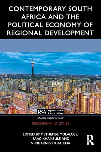 Contemporary South Africa and the Political Economy of Regional Development – Book Cover