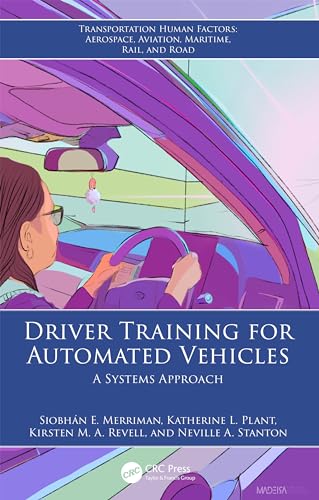 Driver Training for Automated Vehicles: A Systems Approach