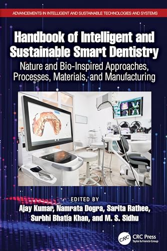Handbook of Intelligent and Sustainable Smart Dentistry