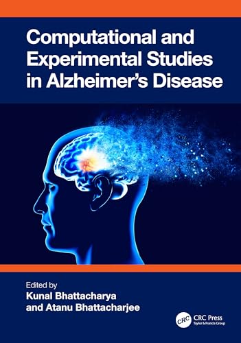 Computational and Experimental Studies in Alzheimer's Disease