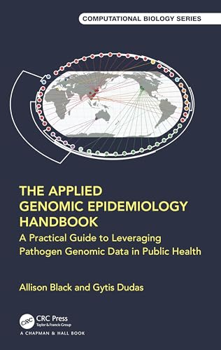 The Applied Genomic Epidemiology Handbook: A Practical Guide to Leveraging Pathogen Genomic Data in Public Health