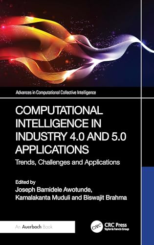 Computational Intelligence in Industry 4.0 and 5.0 Applications – Book Cover