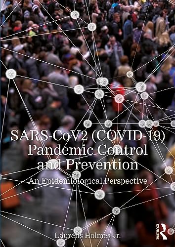 SARS-CoV2 (COVID-19) Pandemic Control and Prevention: An Epidemiological Perspective