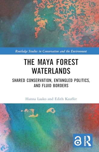 The Maya Forest Waterlands – Book Cover