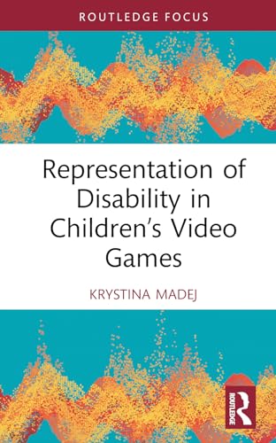 Representation of Disability in Children’s Video Games