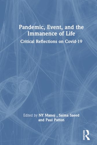 Pandemic, Event, and the Immanence of Life