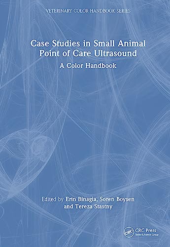 Case Studies in Small Animal Point of Care Ultrasound – Book Cover